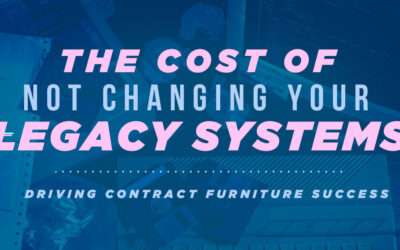 Favoriser le succès du mobilier contractuel : le coût de ne pas modifier vos anciens systèmes
