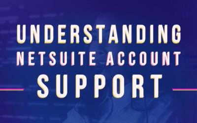 What is NetSuite Support & Why Businesses Need It