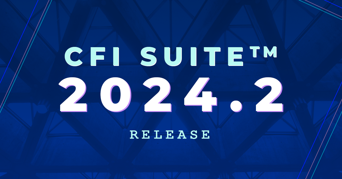 CFI Suite 2024.2 Release | ERP Success Partners