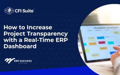 How to Increase Project Transparency with a Real-Time ERP Dashboard