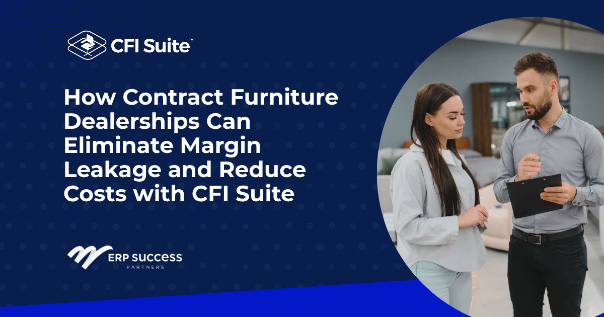 How Contract Furniture Dealerships Can Eliminate Margin Leakage and Reduce Costs with CFI Suite cover