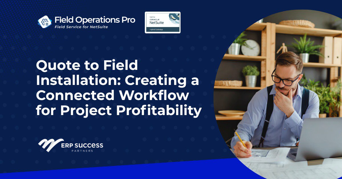 Quote to Field Installation: Creating a Connected Workflow for Project Profitability cover Quote to Field Installation: Creating a Connected Workflow for Project Profitability cover