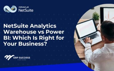 ​NetSuite Analytics Warehouse vs Power BI: Which Is Right for Your Business?