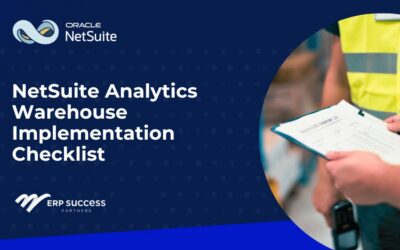 ​NetSuite Analytics Warehouse Implementation Checklist