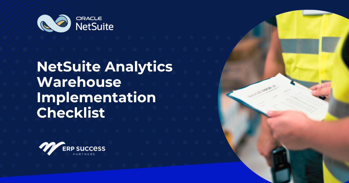 NetSuite Analytics Warehouse Implementation Checklist cover NetSuite Analytics Warehouse Implementation Checklist cover