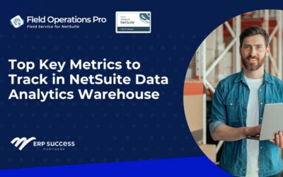 Top Key Metrics to Track in NetSuite Data Analytics Warehouse